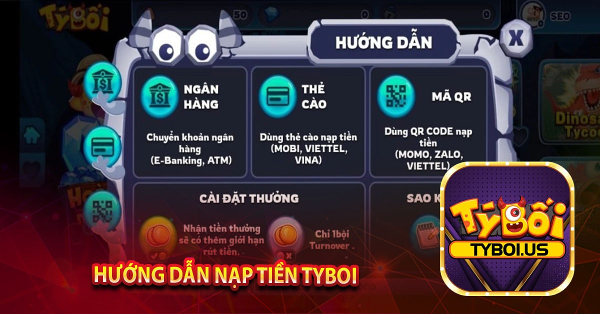 Hướng dẫn nạp tiền TYBOI